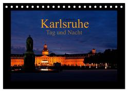 Karlsruhe Tag und Nacht (Tischkalender 2024 DIN A5 quer), CALVENDO Monatskalender von boeTtchEr,  U