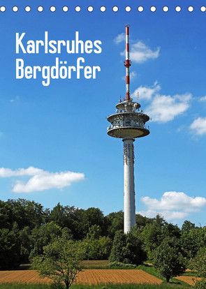 Karlsruhes Bergdörfer (Tischkalender 2023 DIN A5 hoch) von Eppele,  Klaus