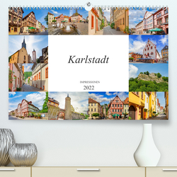 Karlstadt Impressionen (Premium, hochwertiger DIN A2 Wandkalender 2022, Kunstdruck in Hochglanz) von Meutzner,  Dirk