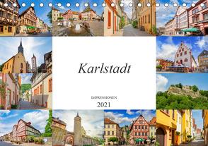 Karlstadt Impressionen (Tischkalender 2021 DIN A5 quer) von Meutzner,  Dirk