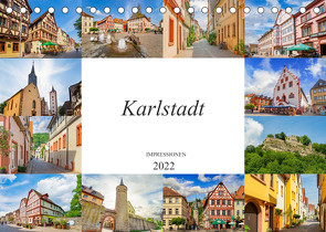 Karlstadt Impressionen (Tischkalender 2022 DIN A5 quer) von Meutzner,  Dirk