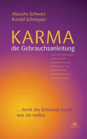 Karma – die Gebrauchsanleitung von Long,  Aljoscha, Schweppe,  Ronald