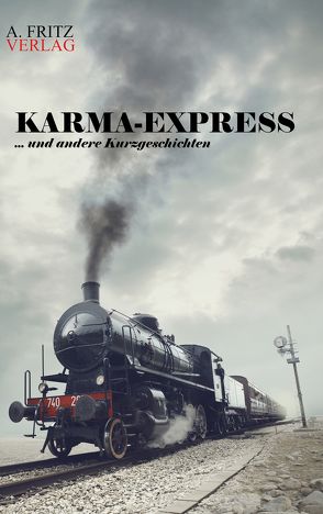 Karma-Express von Schnell,  Andreas