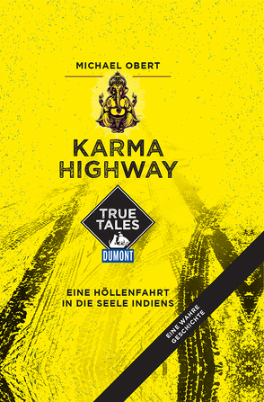 Karma Highway (DuMont True Tales) von Obert,  Michael