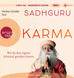 Karma von Kappen,  Horst, Sadhguru, Schäfer,  Herbert