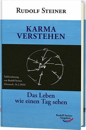Karma verstehen von Steiner,  Rudolf
