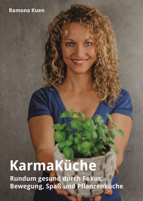 KarmaKüche von Kuen,  Ramona