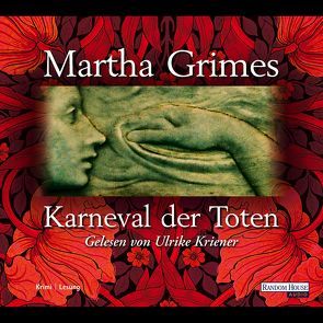 Karneval der Toten von Grimes,  Martha, Kriener,  Ulrike