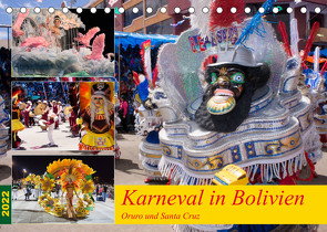 Karneval in Bolivien. Oruro – Santa Cruz (Tischkalender 2022 DIN A5 quer) von Indermuehle,  Tobias