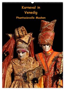 Karneval in Venedig – Phantasievolle Masken (Wandkalender 2024 DIN A2 hoch), CALVENDO Monatskalender von Utz,  Erika