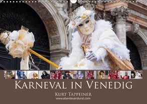 Karneval von Venedig (Wandkalender 2018 DIN A3 quer) von Tappeiner,  Kurt