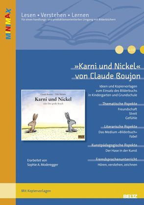 »Karni und Nickel« von Claude Boujon von Moderegger,  Sophie