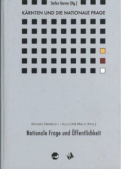 Kärnten und die Nationale Frage / Kärnten und die Nationale Frage BD 2 von Drobesch,  Werner, Karner,  Stefan, Malle,  Augustin