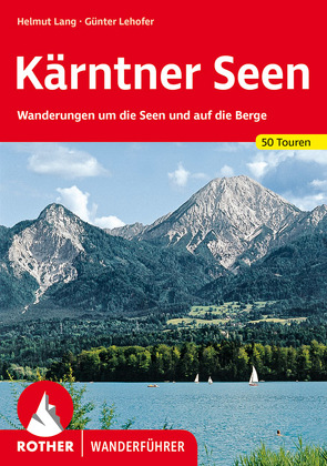 Kärntner Seen von Lang,  Helmut, Lehofer,  Günter