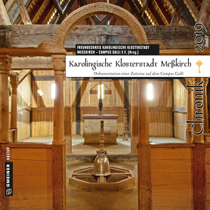 Karolingische Klosterstadt Meßkirch – Chronik 2019