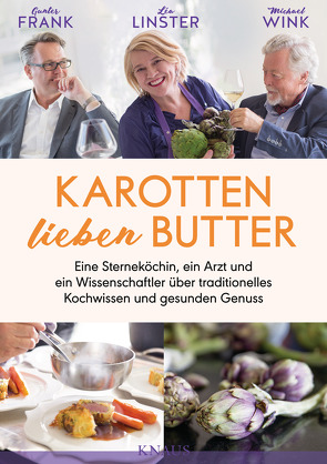 Karotten lieben Butter von Frank,  Günter, Linster,  Léa, Wink,  Michael
