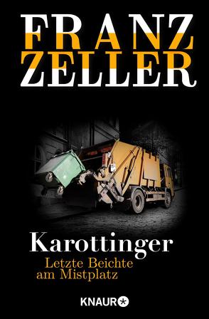 Karottinger von Zeller,  Franz