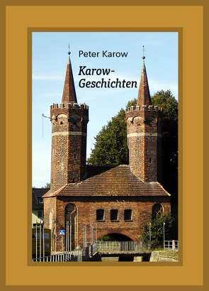 Karow-Geschichten von Karow,  Peter