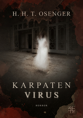 Karpatenvirus von Osenger,  H. H. T.