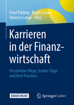 Karrieren in der Finanzwirtschaft von Crusius,  Birgit, Fahling,  Ernst, Lange,  Vanessa