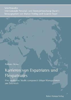 Karrieren von Expatriates und Flexpatriates von Demel,  Barbara