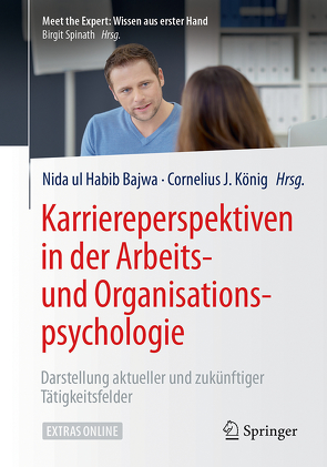 Karriereperspektiven in der Arbeits- und Organisationspsychologie von Bajwa,  Nida ul Habib, König,  Cornelius J.
