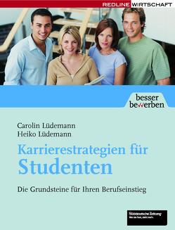 Karrierestrategien für Studenten von Lüdemann,  Carolin, Lüdemann,  Heiko