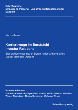 Karrierewege im Berufsfeld Investor Relations von Maas,  Martina