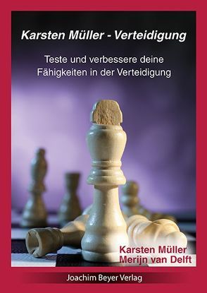 Karsten Müller – Verteidigung von Müller,  Karsten, van Delft,  Merijn
