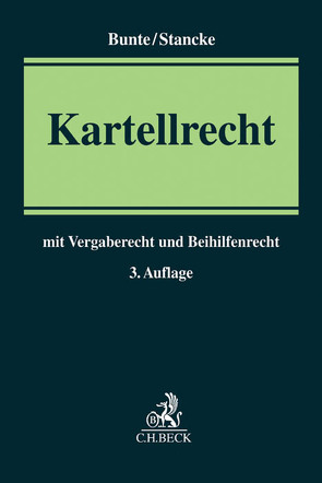 Kartellrecht von Bunte,  Hermann-Josef, Stancke,  Fabian