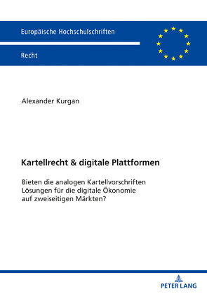 Kartellrecht & digitale Plattformen von Kurgan,  Alexander