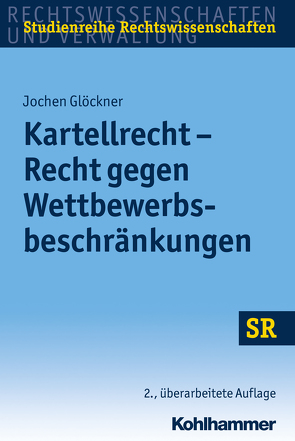 Kartellrecht – Recht gegen Wettbewerbsbeschränkungen von Boecken,  Winfried, Glöckner,  Jochen, Korioth,  Stefan