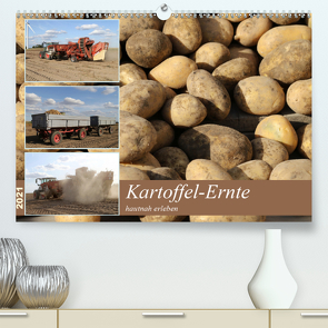 Kartoffel-Ernte – hautnah erleben (Premium, hochwertiger DIN A2 Wandkalender 2021, Kunstdruck in Hochglanz) von SchnelleWelten