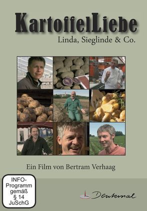 KartoffelLiebe – Linda, Sieglinde & Co. von Fritzen,  Gerald, Hauschild,  Waldemar, Kietzmann,  Alexander, Sachs,  Oliver, Verhaag,  Bertram