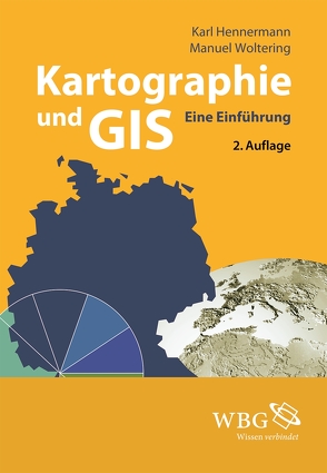 Kartographie und GIS von Hennermann,  Karl