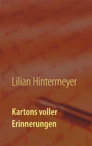 Kartons voller Erinnerungen von Hintermeyer,  Lilian