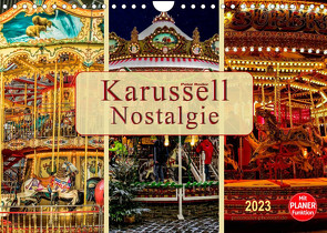 Karussell – Nostalgie (Wandkalender 2023 DIN A4 quer) von Roder,  Peter
