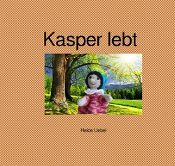 Kasper lebt von Uebel,  Heide