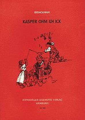Kasper Ohm und ick von Brinckman,  John