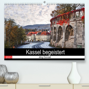 Kassel begeistert (Premium, hochwertiger DIN A2 Wandkalender 2023, Kunstdruck in Hochglanz) von Conrad,  Jörg