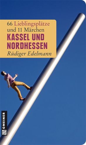 Kassel und Nordhessen von Edelmann,  Rüdiger