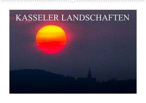 Kasseler Landschaften (Wandkalender 2023 DIN A2 quer) von Rech Naturfotografie,  Stephan