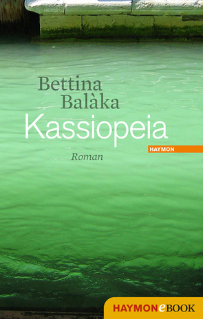 Kassiopeia von Baláka,  Bettina