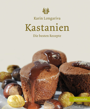 Kastanien von Longariva,  Karin