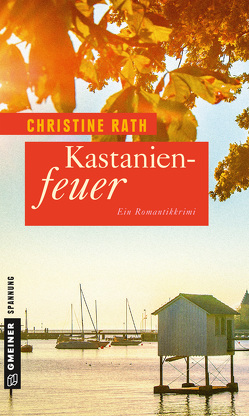 Kastanienfeuer von Rath,  Christine