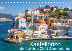 Kastellórizo – östlichster Zipfel Griechenlands (Tischkalender 2023 DIN A5 quer) von O. Schüller und Elke Schüller,  Stefan