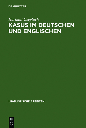 Kasus im Deutschen und Englischen von Czepluch,  Hartmut