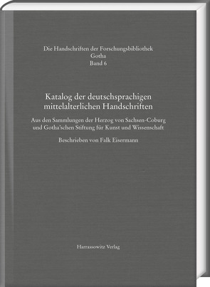 Katalog der deutschsprachigen mittelalterlichen Handschriften von Eisermann,  Falk