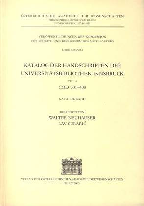 Katalog der Handschriften der Universitätsbibliothek Innsbruck von Neuhauser,  Walter