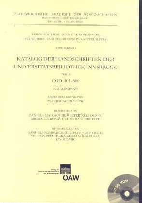Katalog der Handschriften der Universitätsbibliothek Innsbruck / Katalog der Handschriften der Universitätsbibliothek Innsbruck von Neuhauser,  Walter